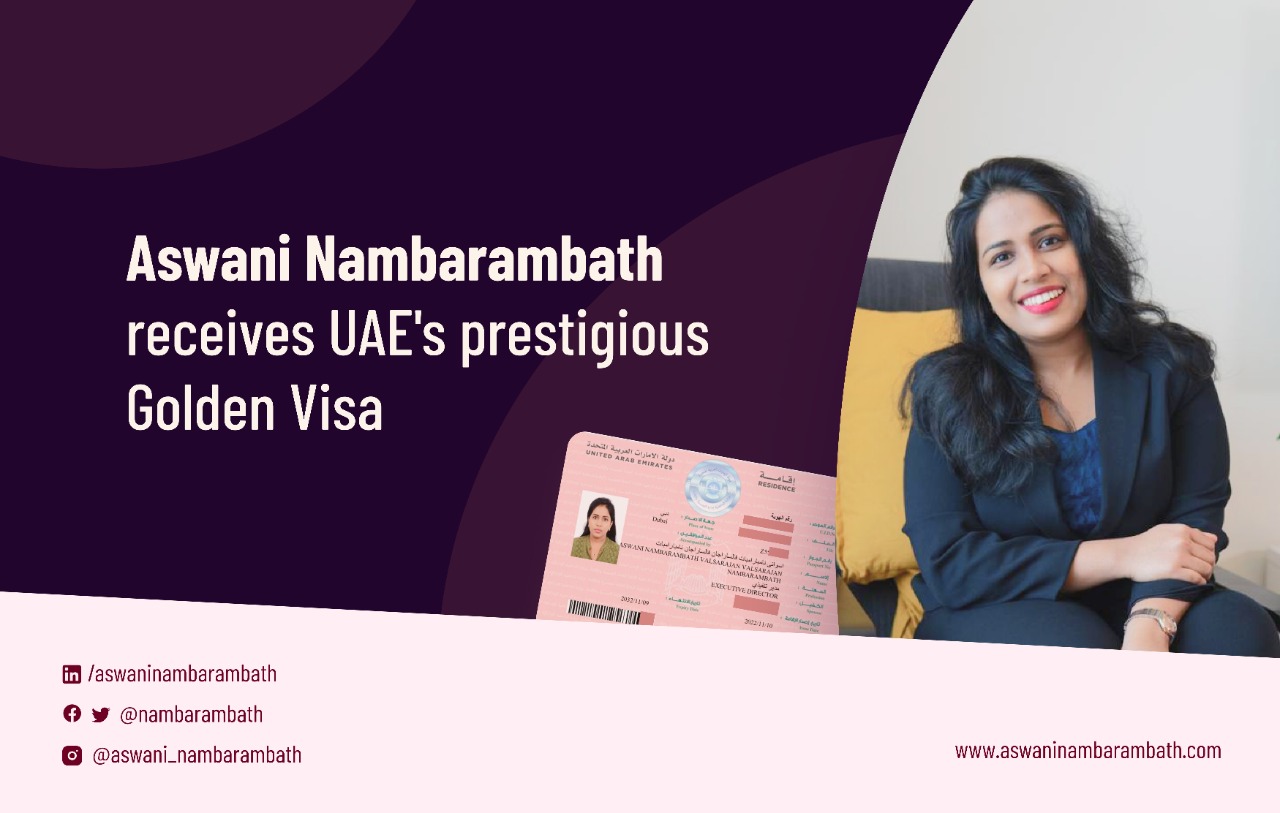 Aswani Nambarambath receives UAE’s prestigious Golden Visa